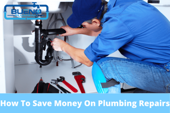 How To Save Money On Plumbing Repairs