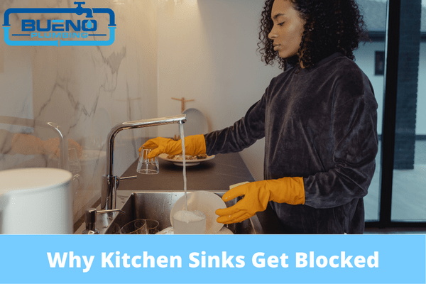 3 Reasons Why Kitchen Sinks Get Blocked