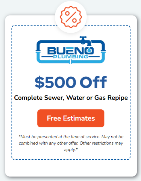 Bueno Plumbing Repiping Coupon - water line, gas line repair and installation - San Jose and Santa Clara County